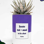Toi + moi et le chat - Plante