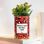 Barrez-vous de chez moi - Plante
