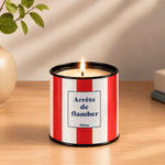 Arrête de flamber - Bougie Parfumée