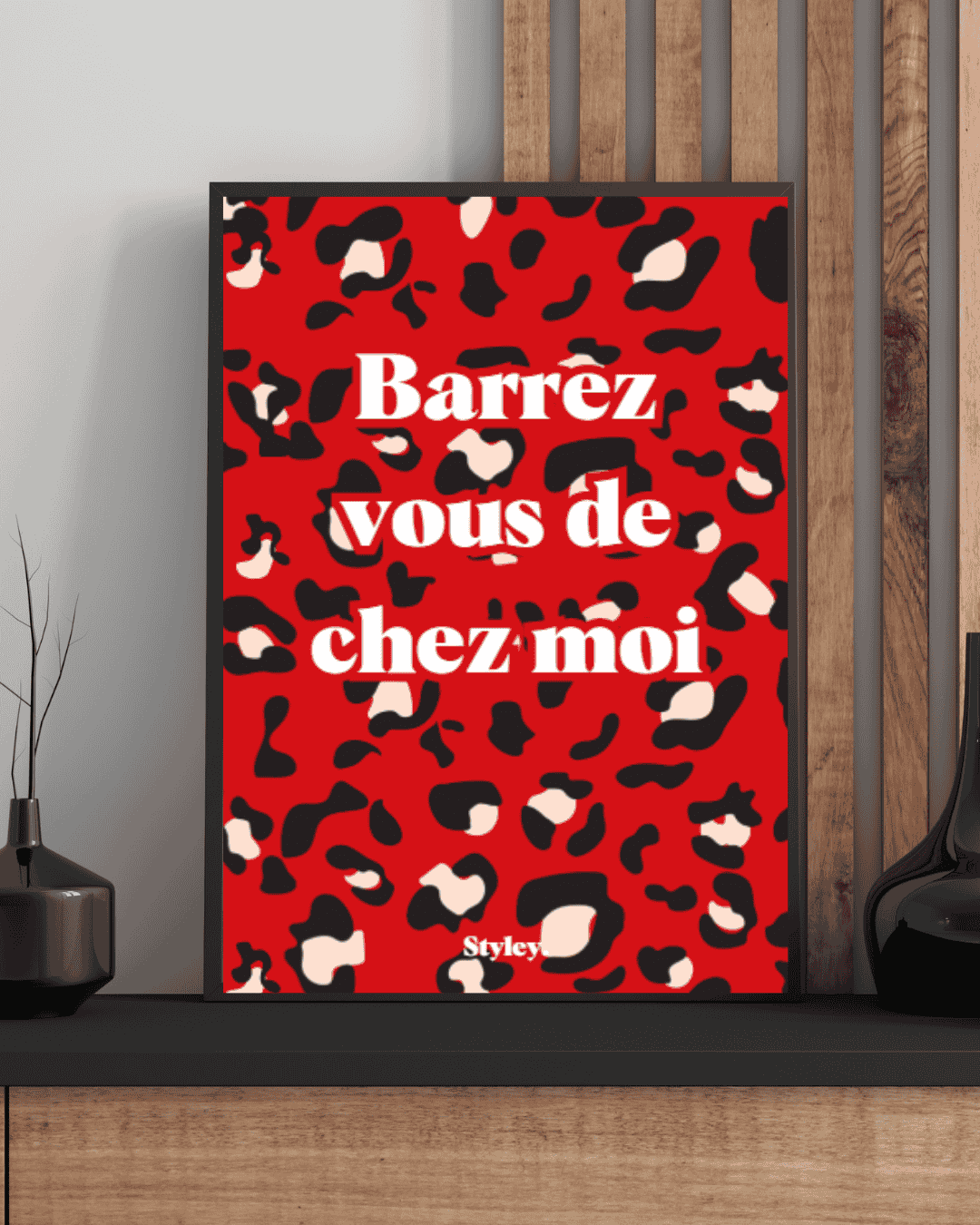 Barrez vous de chez moi - Affiche Affiche avec cadre