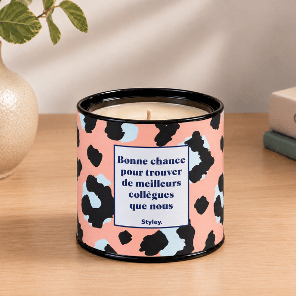 Bonne chance pour trouver de meilleurs collègues que nous - Bougie Parfumée