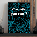 C'est qui le patron ? - Affiche