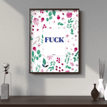 Fuck - Affiche Affiche avec cadre