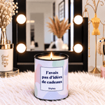 Bougie parfumée J'avais pas d'idées de cadeaux -Styley