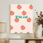 P'tit cul - Affiche Affiche avec cadre