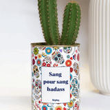 Sang pour sang - Plante grasse