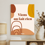 Viens on fait rien - Affiche Affiche seule