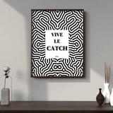 Vive le Catch - Affiche Affiche avec cadre