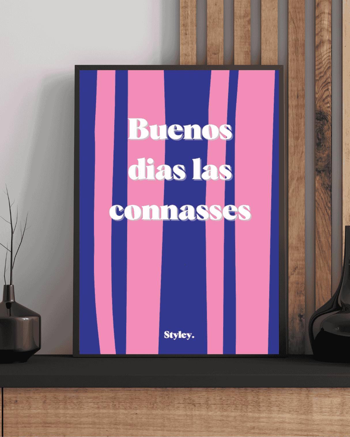 Buenos dias las connasse - Affiche Affiche avec cadre