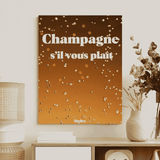 Champagne s’il vous plaît - Affiche Affiche seule